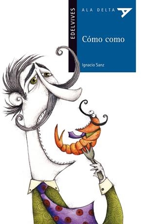 Cómo como | 9788426381736 | Sanz, Ignacio | Llibres.cat | Llibreria online en català | La Impossible Llibreters Barcelona