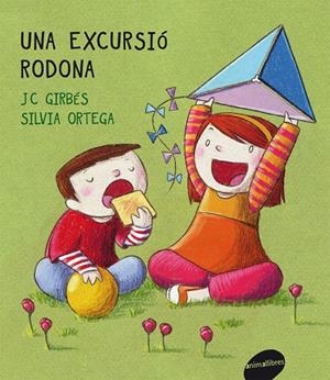 Una excursió rodona | 9788415095231 | Girbés, J.C. | Llibres.cat | Llibreria online en català | La Impossible Llibreters Barcelona