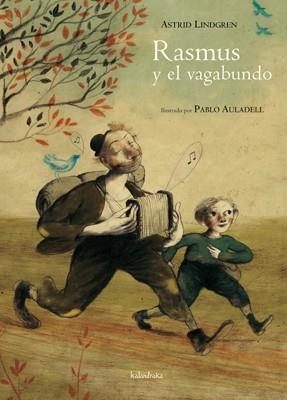 Rasmus y el vagabundo | 9788492608447 | Lindgren, Astrid | Llibres.cat | Llibreria online en català | La Impossible Llibreters Barcelona