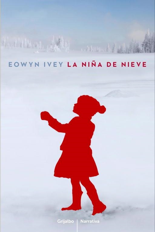 LA NIÑA DE NIEVE | 9788425346606 | IVEY,EOWYN | Llibres.cat | Llibreria online en català | La Impossible Llibreters Barcelona