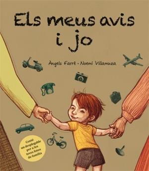 Els meus avis i jo | 9788424637293 | Àngels Farré\Noemí Villamuza (il·lustr.) | Llibres.cat | Llibreria online en català | La Impossible Llibreters Barcelona