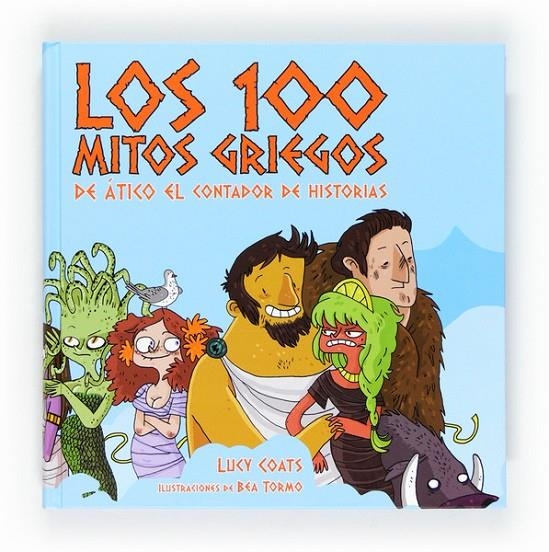 Los 100 mitos griegos. De Ático el contador de historias | 9788467551228 | Coats, Lucy | Llibres.cat | Llibreria online en català | La Impossible Llibreters Barcelona