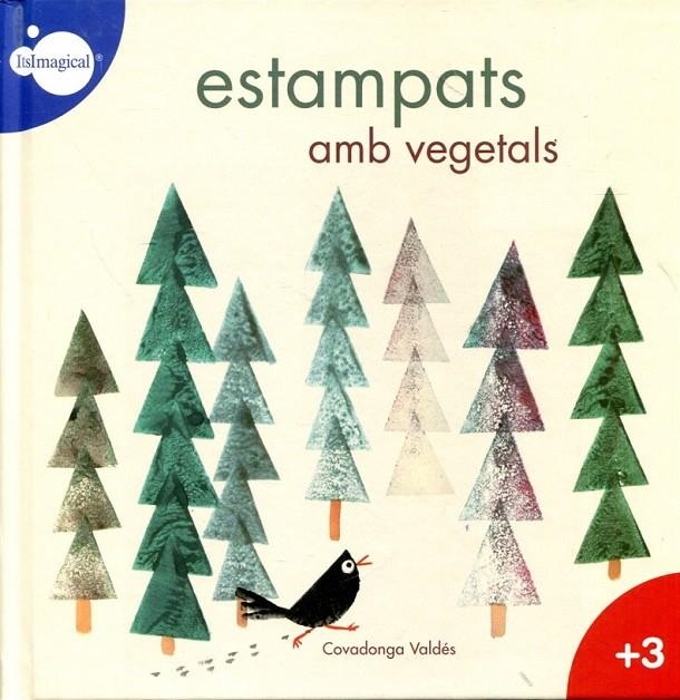 Estampats amb vegetals  | 9788497807081 | Valdés, Covadonga | Llibres.cat | Llibreria online en català | La Impossible Llibreters Barcelona