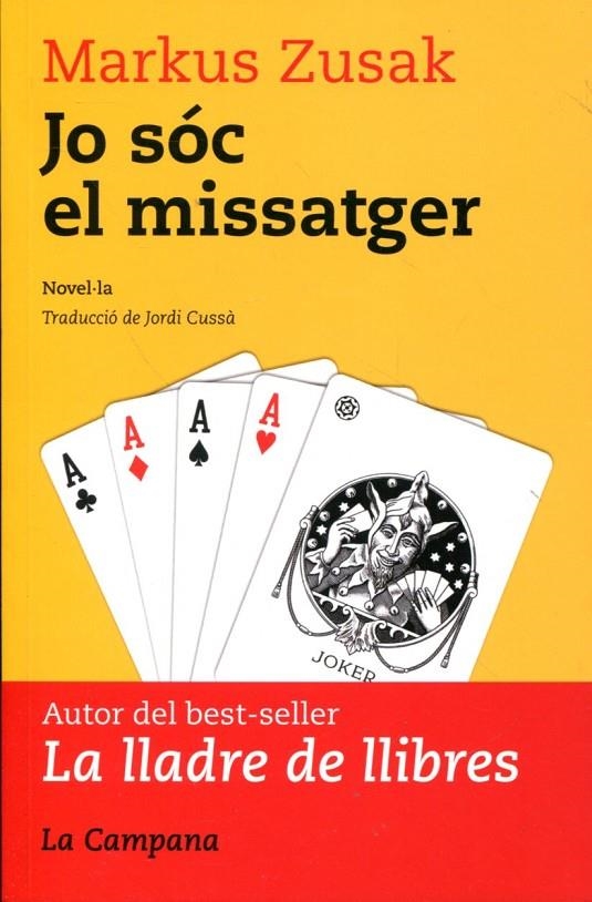 Jo sóc el missatger | 9788496735644 | Zusak, Markus | Llibres.cat | Llibreria online en català | La Impossible Llibreters Barcelona