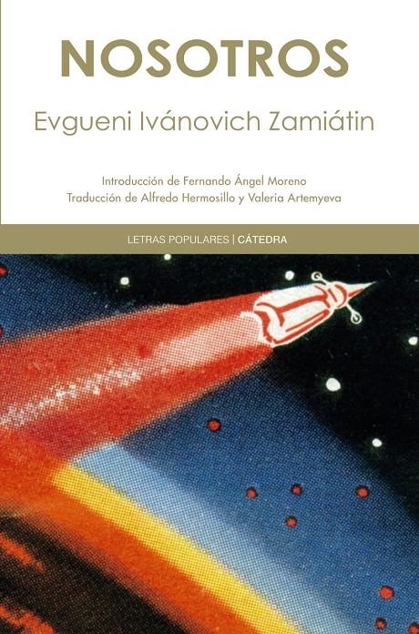 Nosotros | 9788437628936 | Ivanovich Zamiátin, Evgeni | Llibres.cat | Llibreria online en català | La Impossible Llibreters Barcelona