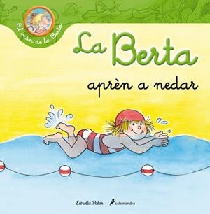 La Berta aprèn a nedar | 9788499326283 | Scheneider, Liane | Llibres.cat | Llibreria online en català | La Impossible Llibreters Barcelona