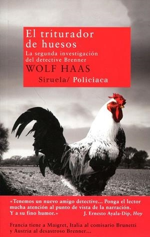 El triturador de huesos. La segunda investigación del detective Brenner | 9788498416138 | Haas, Wolf | Llibres.cat | Llibreria online en català | La Impossible Llibreters Barcelona