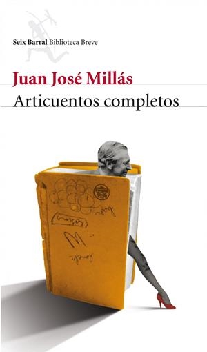 Articuentos completos | 9788432209420 | Millás, Juan José | Llibres.cat | Llibreria online en català | La Impossible Llibreters Barcelona