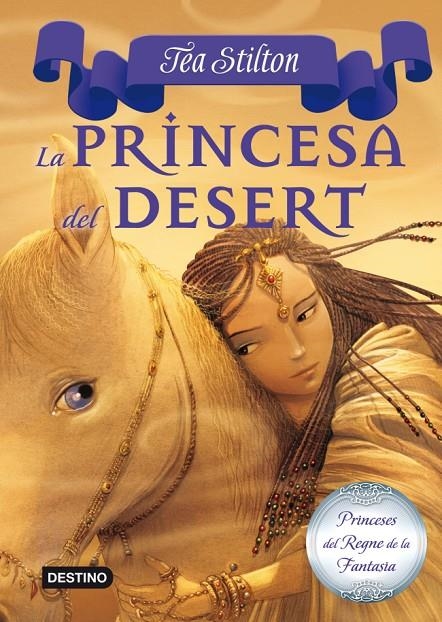 La princesa del desert | 9788499326450 | Stilton, Tea | Llibres.cat | Llibreria online en català | La Impossible Llibreters Barcelona