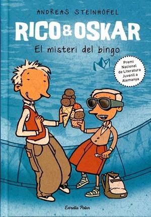 Rico & Oskar. El misteri del bingo | 9788499325484 | Steinhöfel, Andreas | Llibres.cat | Llibreria online en català | La Impossible Llibreters Barcelona