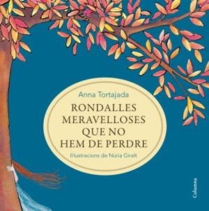 Rondalles meravelloses que no hem de perdre | 9788466414371 | Tortajada, Anna | Llibres.cat | Llibreria online en català | La Impossible Llibreters Barcelona