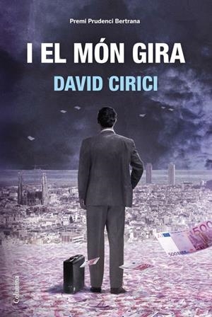 I el món gira | 9788466414470 | Cirici, David | Llibres.cat | Llibreria online en català | La Impossible Llibreters Barcelona