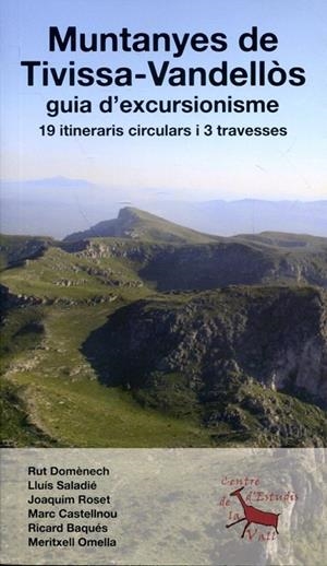 Muntanyes de Tivissa-Vandellòs. Guia d'excursionisme 19 itineraris circulars i 3 travesses | 9788415075530 | Diversos | Llibres.cat | Llibreria online en català | La Impossible Llibreters Barcelona