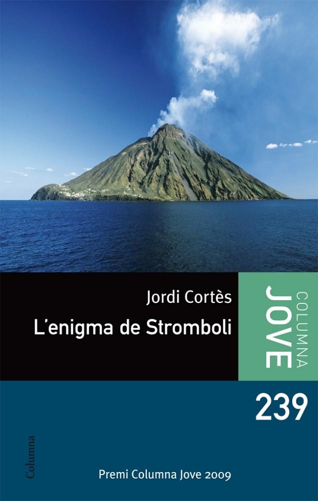 L'eigma de Stromboli | 9788499327532 | Cortès, Jordi | Llibres.cat | Llibreria online en català | La Impossible Llibreters Barcelona