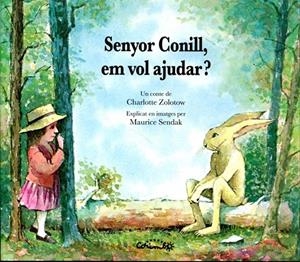 Senyor Conill, em vol ajudar? | 9788484704324 | Zolotow, Charlotte | Llibres.cat | Llibreria online en català | La Impossible Llibreters Barcelona