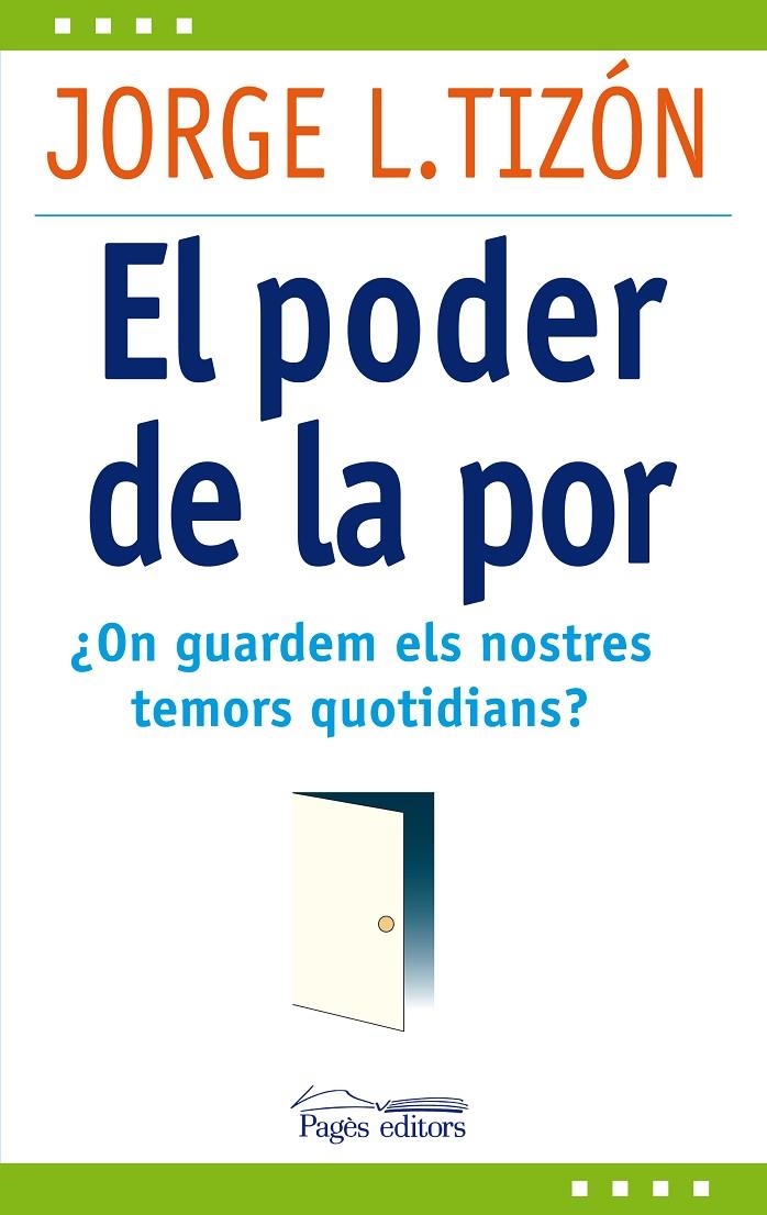 El poder de la por | 9788499751511 | Tizón García, Jorge L. | Llibres.cat | Llibreria online en català | La Impossible Llibreters Barcelona