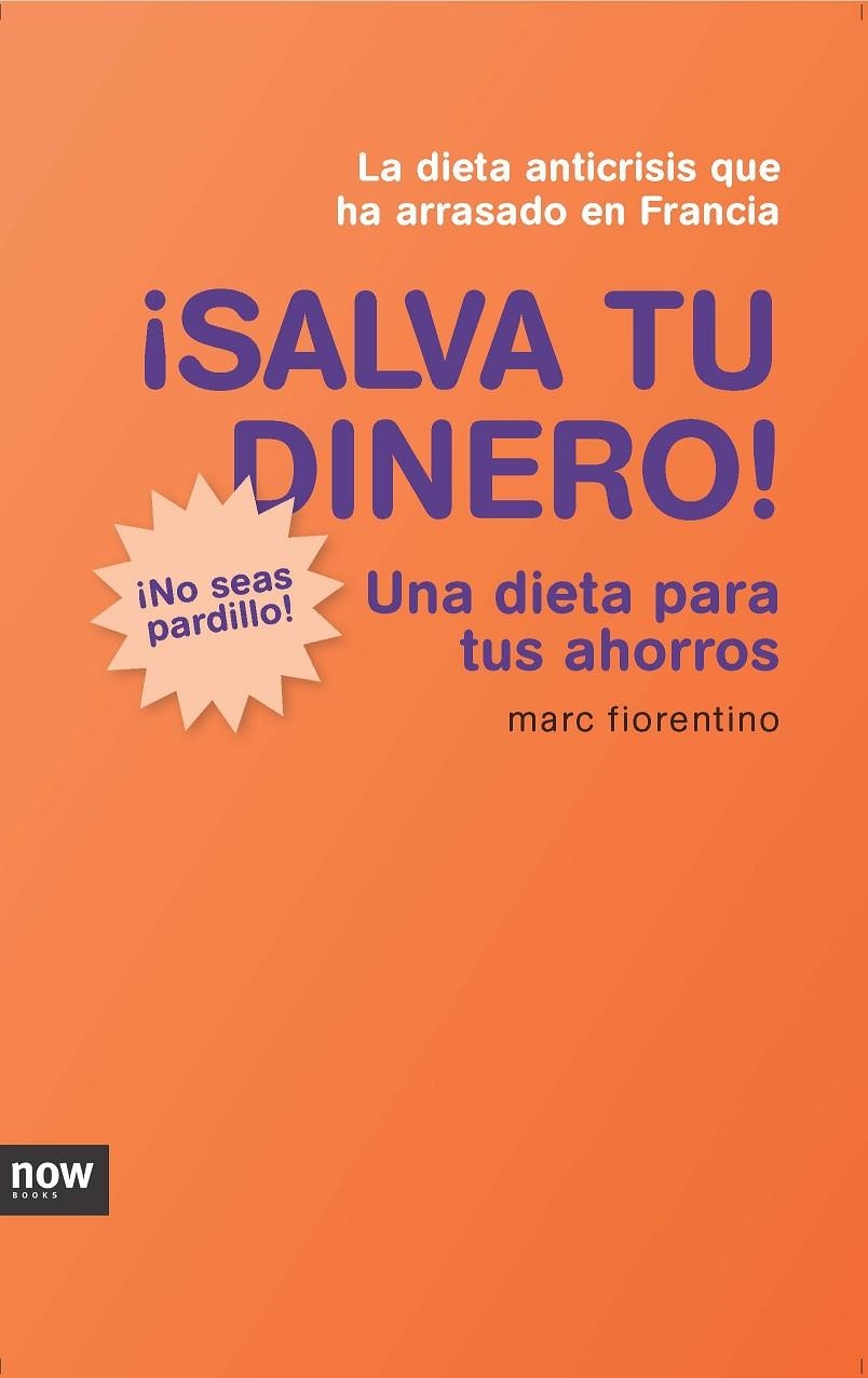 Salva tu dinero | 9788493904616 | FIORENTINO, MARC | Llibres.cat | Llibreria online en català | La Impossible Llibreters Barcelona