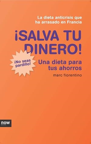 Salva tu dinero | 9788493904616 | FIORENTINO, MARC | Llibres.cat | Llibreria online en català | La Impossible Llibreters Barcelona