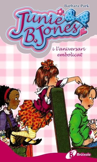 Junie. B.Jones i l'aniversari embolicat | 9788499061276 | -Park, Barbara | Llibres.cat | Llibreria online en català | La Impossible Llibreters Barcelona