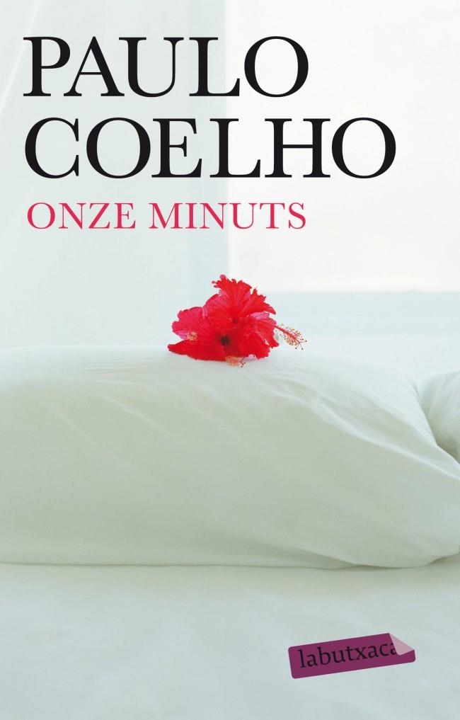 Onze minuts | 9788499304007 | Coelho, Paulo | Llibres.cat | Llibreria online en català | La Impossible Llibreters Barcelona