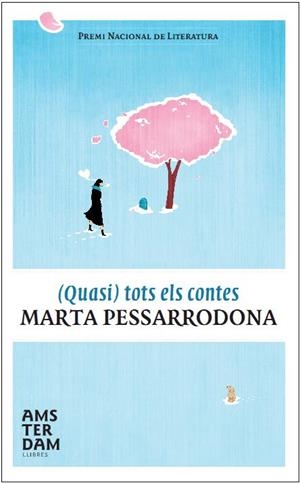 (Quasi) tots els contes | 9788492941544 | Pessarrodona, Marta | Llibres.cat | Llibreria online en català | La Impossible Llibreters Barcelona