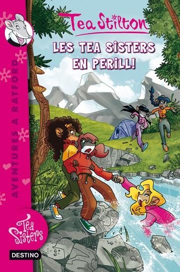 Les Tea Sisters en perill! | 9788499326573 | Stilton, Tea | Llibres.cat | Llibreria online en català | La Impossible Llibreters Barcelona