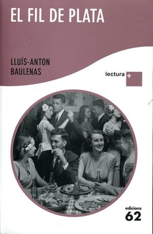 El fil de plata | 9788429768954 | Baulenas, Lluís-Anton | Llibres.cat | Llibreria online en català | La Impossible Llibreters Barcelona