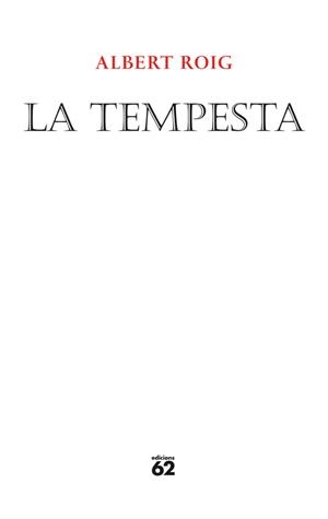 La tempesta | 9788429768527 | Roig, Albert | Llibres.cat | Llibreria online en català | La Impossible Llibreters Barcelona