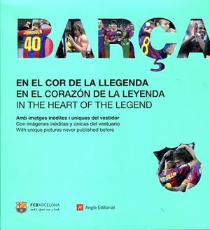 Barça. En el cor de la llegenda | 9788415002826 | Ruiz Gregorio, Miguel ; López Valera, Marcos | Llibres.cat | Llibreria online en català | La Impossible Llibreters Barcelona