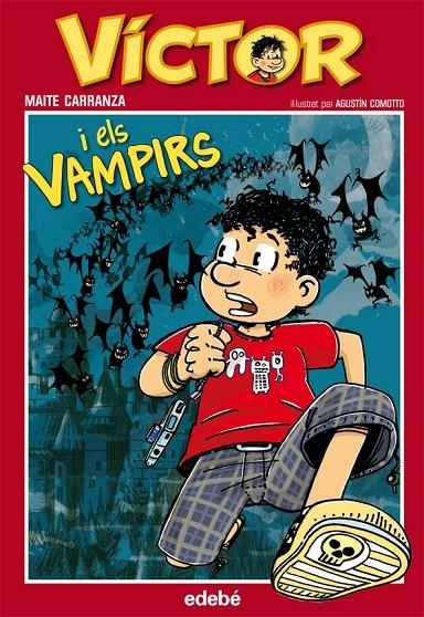 Víctor i els vampirs | 9788468301990 | Carranza, Maite | Llibres.cat | Llibreria online en català | La Impossible Llibreters Barcelona