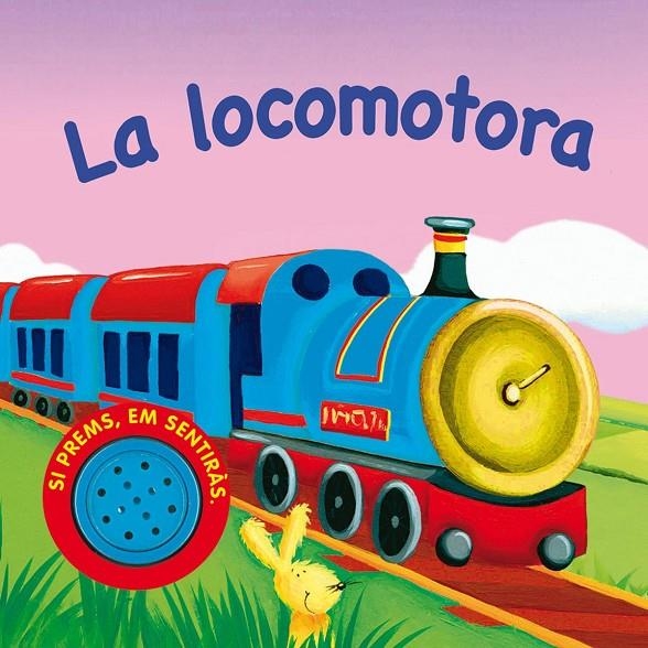 La locomotora | 9788467702583 | Susaeta, Equipo | Llibres.cat | Llibreria online en català | La Impossible Llibreters Barcelona