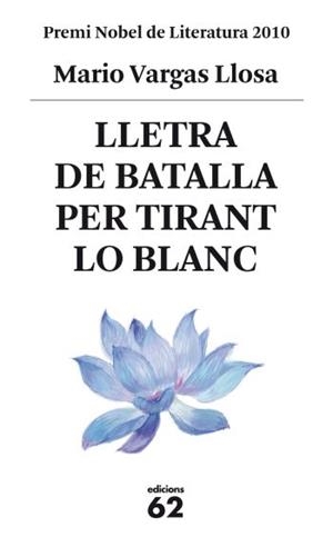 Lletra de batalla per Tirant lo Blanc | 9788429767469 | Vargas Llosa, Mario | Llibres.cat | Llibreria online en català | La Impossible Llibreters Barcelona