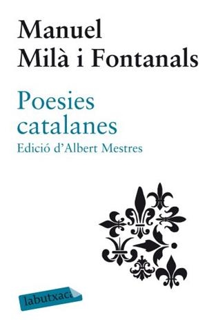 Poesies catalanes | 9788499302140 | Milà i Fontanals, Manuel | Llibres.cat | Llibreria online en català | La Impossible Llibreters Barcelona