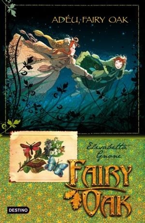 Adéu, Fairy Oak | 9788499322933 | Gnone, Elisabetta | Llibres.cat | Llibreria online en català | La Impossible Llibreters Barcelona