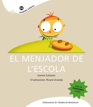 El menjador de l'escola | 9788498833324 | Colomer, Carme | Llibres.cat | Llibreria online en català | La Impossible Llibreters Barcelona