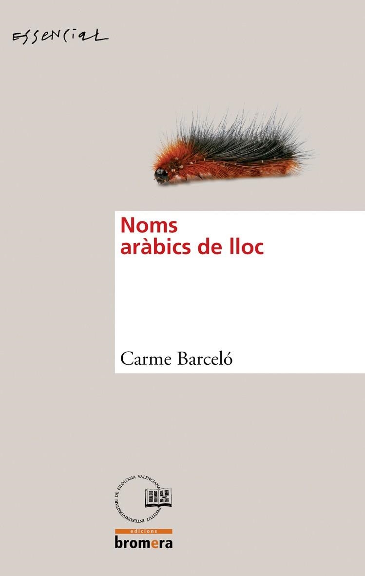 Noms aràbics de lloc | 9788498246506 | Barceló, Carme | Llibres.cat | Llibreria online en català | La Impossible Llibreters Barcelona