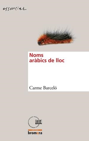 Noms aràbics de lloc | 9788498246506 | Barceló, Carme | Llibres.cat | Llibreria online en català | La Impossible Llibreters Barcelona