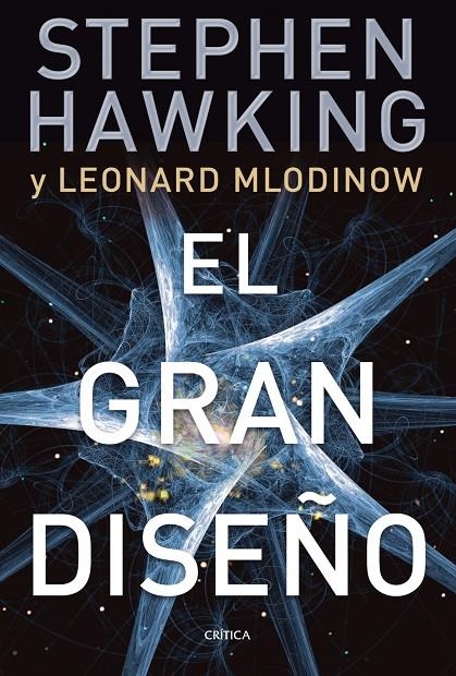 El gran diseño | 9788498921724 | Hawking, Stephen; Mlodinow, Leonard | Llibres.cat | Llibreria online en català | La Impossible Llibreters Barcelona