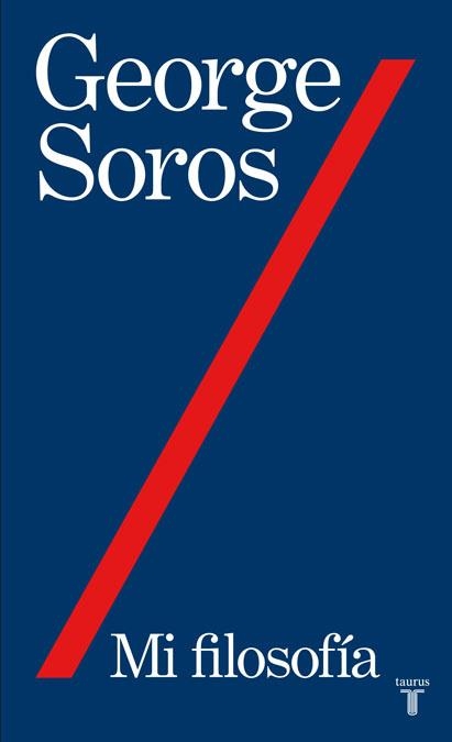 Mi filosofia | 9788430607877 | Soros, George | Llibres.cat | Llibreria online en català | La Impossible Llibreters Barcelona