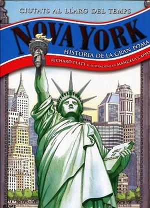 Nova York. Història de la gran poma | 9788498015003 | Platt, Richard | Llibres.cat | Llibreria online en català | La Impossible Llibreters Barcelona