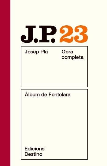 Àlbum de Fontclara. Obra completa vol 23 | 9788497101639 | Pla, Josep | Llibres.cat | Llibreria online en català | La Impossible Llibreters Barcelona