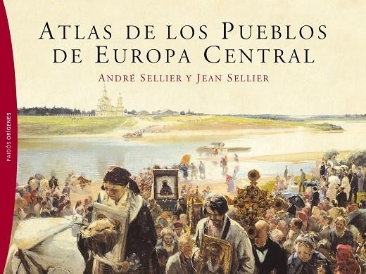 Atlas de los pueblos de europa Central | 9788449324413 | Sellier, Jean; Sellier, André | Llibres.cat | Llibreria online en català | La Impossible Llibreters Barcelona