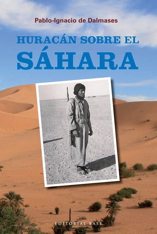 Huracán sobre el Sáhara | 9788492437795 | De dalmases, Pablo-Ignacio | Llibres.cat | Llibreria online en català | La Impossible Llibreters Barcelona