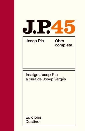 Imatge Josep Pla. Obra completa vol 45 | 9788497101851 | Pla, Josep | Llibres.cat | Llibreria online en català | La Impossible Llibreters Barcelona