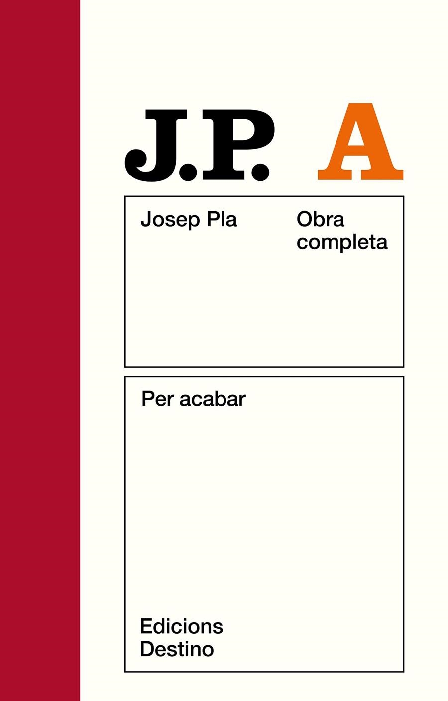 Per acabar. Obra completa vol A | 9788497101875 | Pla, Josep | Llibres.cat | Llibreria online en català | La Impossible Llibreters Barcelona