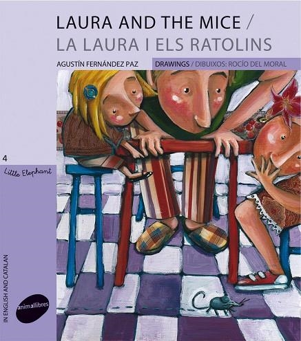 Laura and the mice / La Laura i els ratolins | 9788496726901 | Fernández Paz, Agustín | Llibres.cat | Llibreria online en català | La Impossible Llibreters Barcelona