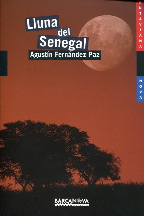 Lluna del Senegal | 9788448926762 | Fernández Paz, Agustín | Llibres.cat | Llibreria online en català | La Impossible Llibreters Barcelona