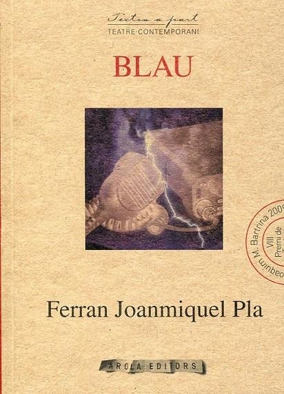 Blau | 9788492839667 | Joanmiquel Pla, Ferran | Llibres.cat | Llibreria online en català | La Impossible Llibreters Barcelona