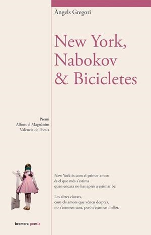 New York, Nabokov & bicicletes | 9788498248463 | Gregori, Angels | Llibres.cat | Llibreria online en català | La Impossible Llibreters Barcelona