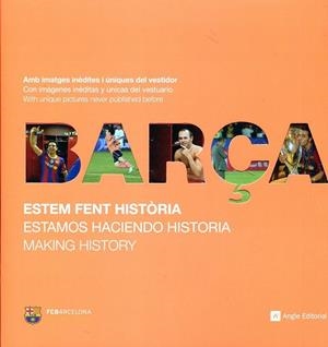 Barça! Estem fent història | 9788415002406 | Llimós, Raul | Llibres.cat | Llibreria online en català | La Impossible Llibreters Barcelona